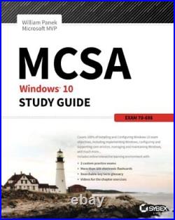 MCSA Windows 10 Study Guide Exam 70, Panek, William