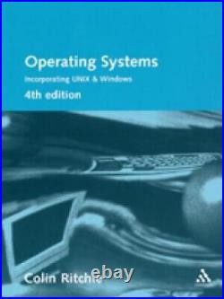 Operating Systems Incorporating UNIX and Windows