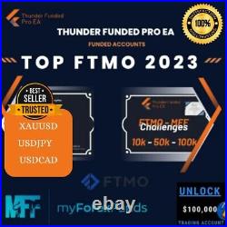 Thunder Funded Pro MT4 EA 2023- Crush FTMO Challenges