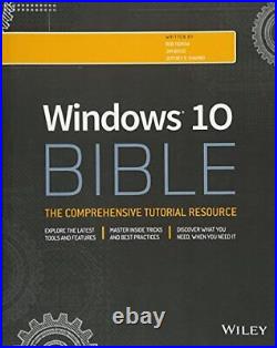Windows 10 Bible, Shapiro, Jeffrey R