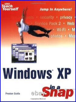 Windows XP in a Snap Sams Teach Yo, Gralla, Preston